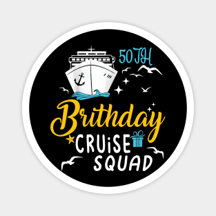 50th Birthday Cruise Squad Gifts 2024 Matching Party Family Magnet